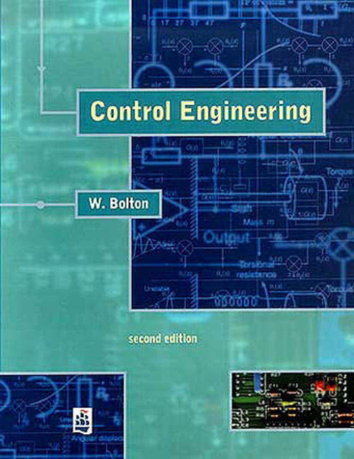 Control engineering by Bolton, W. (9780582327733) BrownsBfS