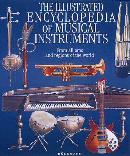 The Illustrated Encyclopedia of Musical Instruments by Abrashev ...