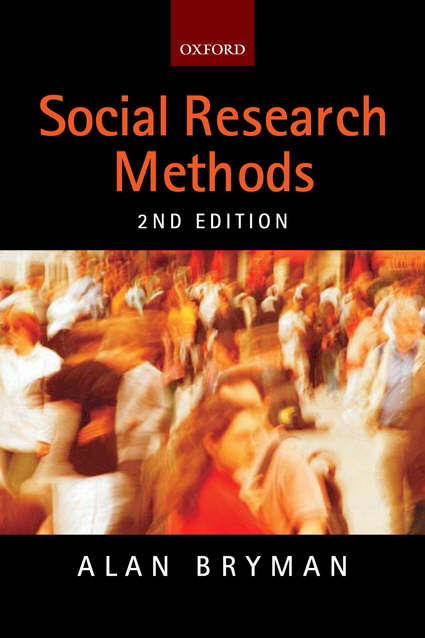 Social Research Methods. Oxford University Press. Social research methods by Bryman, Alan (9780199264469) | BrownsBfS