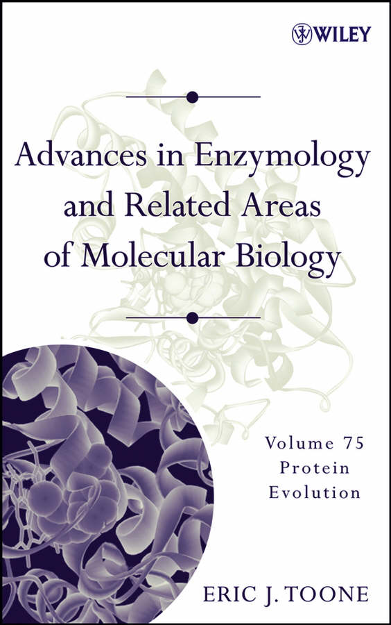 Advances in Enzymology and Related Areas of Molecular Biology, Volume ...