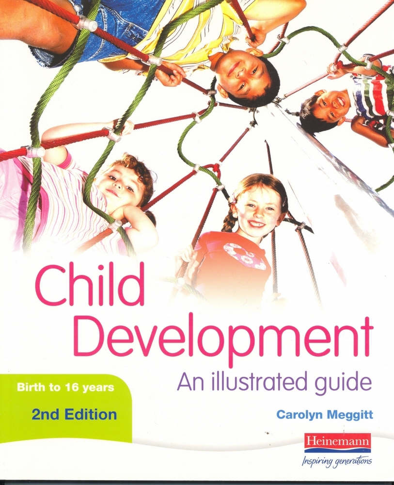 Child development an illustrated guide by Meggitt, Carolyn