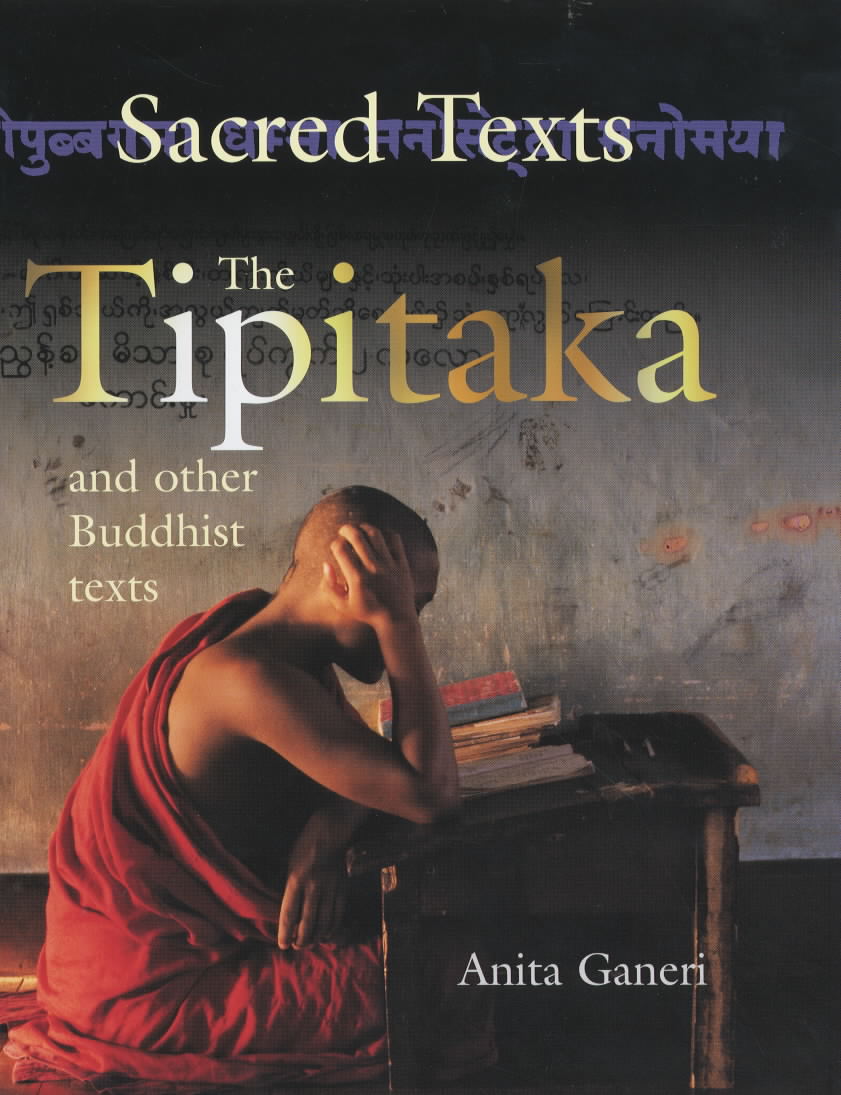 The Tipitaka and other Buddhist texts by Ganeri, Anita (9780237523510