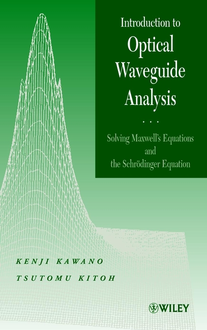 Introduction to Optical Waveguide Analysis by Kawano, Kenji (Anritsu ...