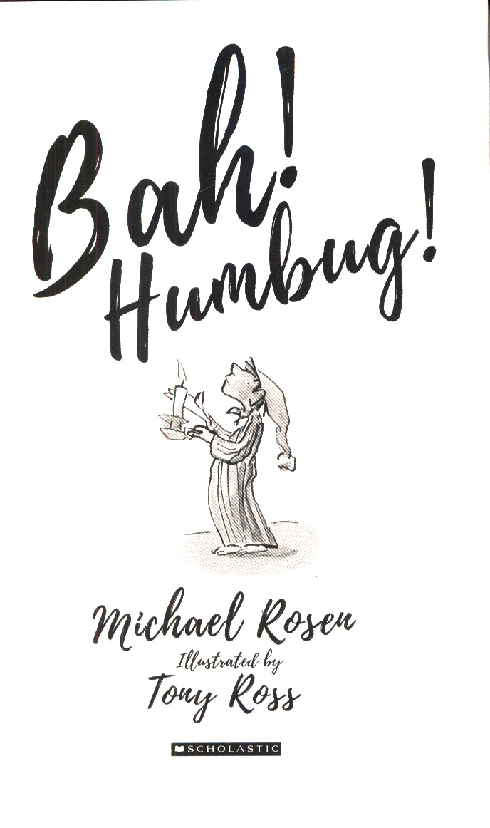 Bah! Humbug! by Rosen, Michael (9781407184920) | BrownsBfS