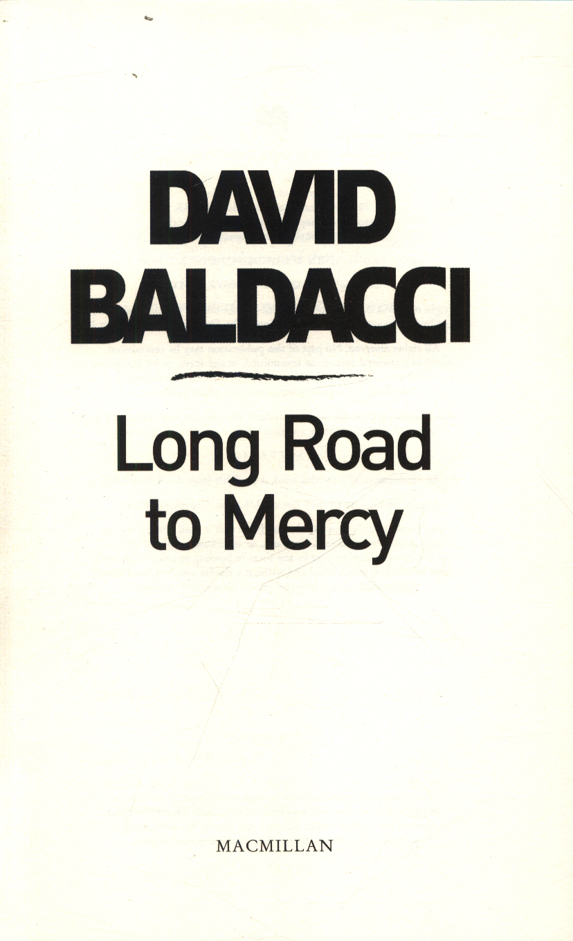publishing date for long road to mercy by david baldacci publishing date for long road to mercy by david baldacci