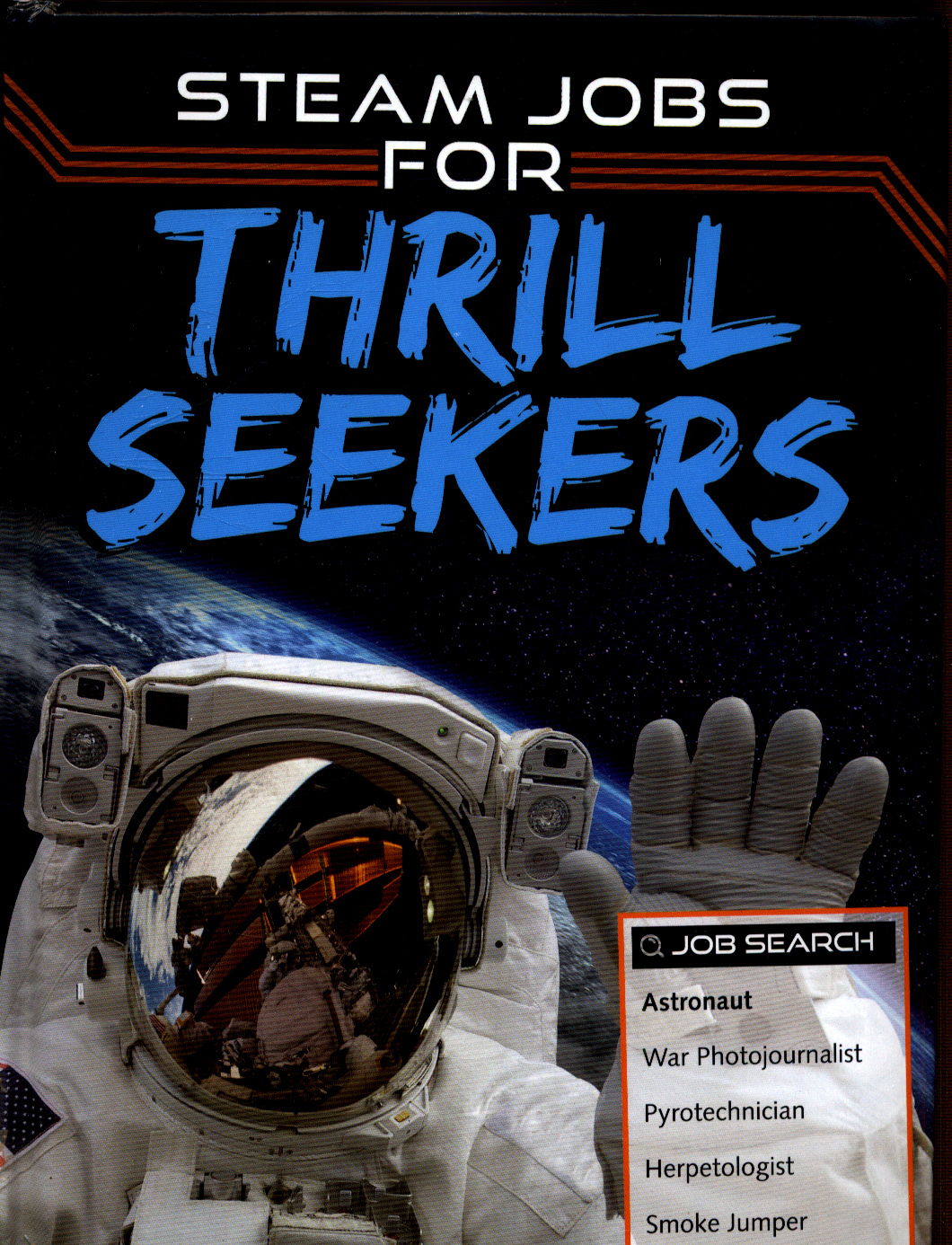 STEAM jobs for thrill seekers by Rhodes, Sam (9781474764094) BrownsBfS