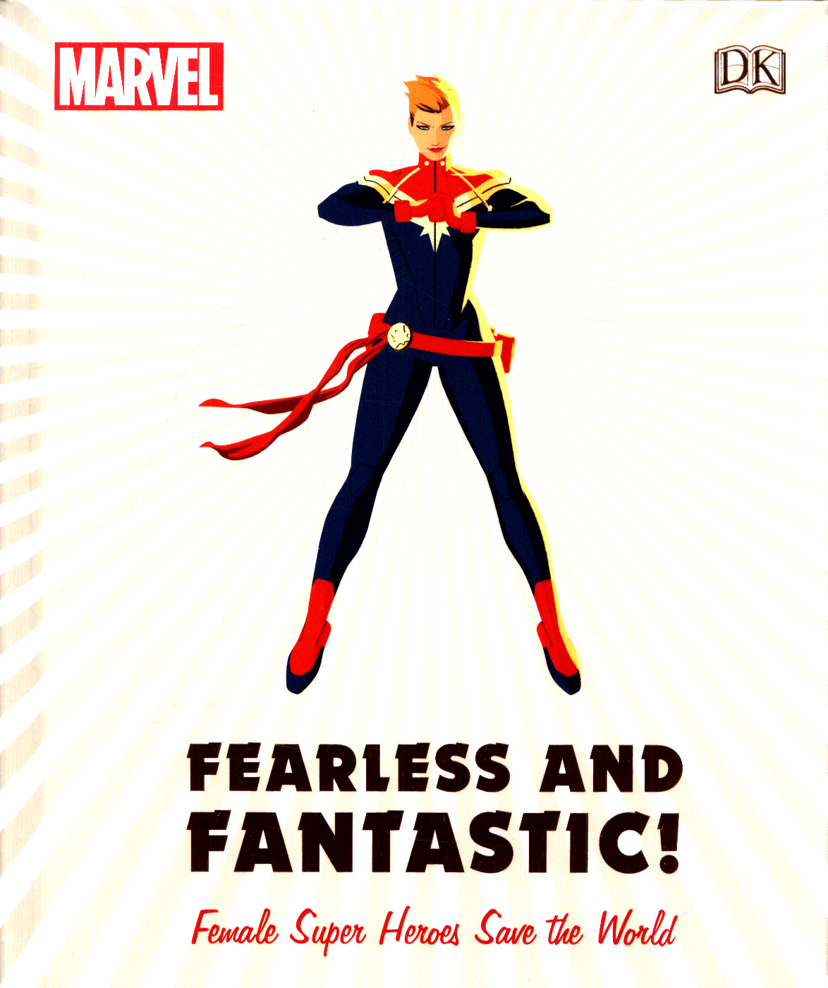 Marvel Fearless and Fantastic Female Super Heroes Save the World