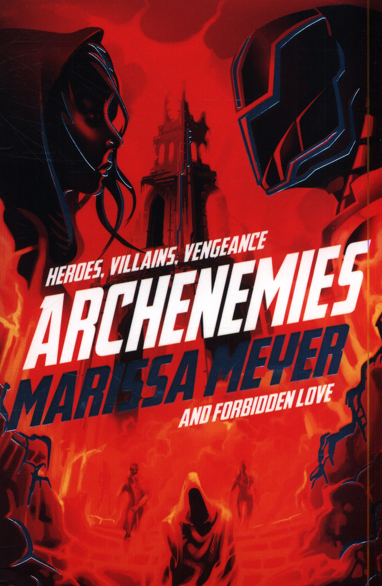 marissa meyer archenemies marissa meyer archenemies