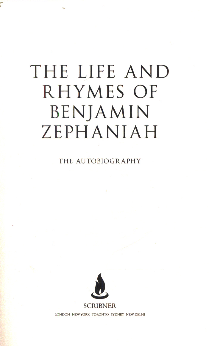 The Life and Rhymes of Benjamin Zephaniah by Zephaniah, Benjamin ...
