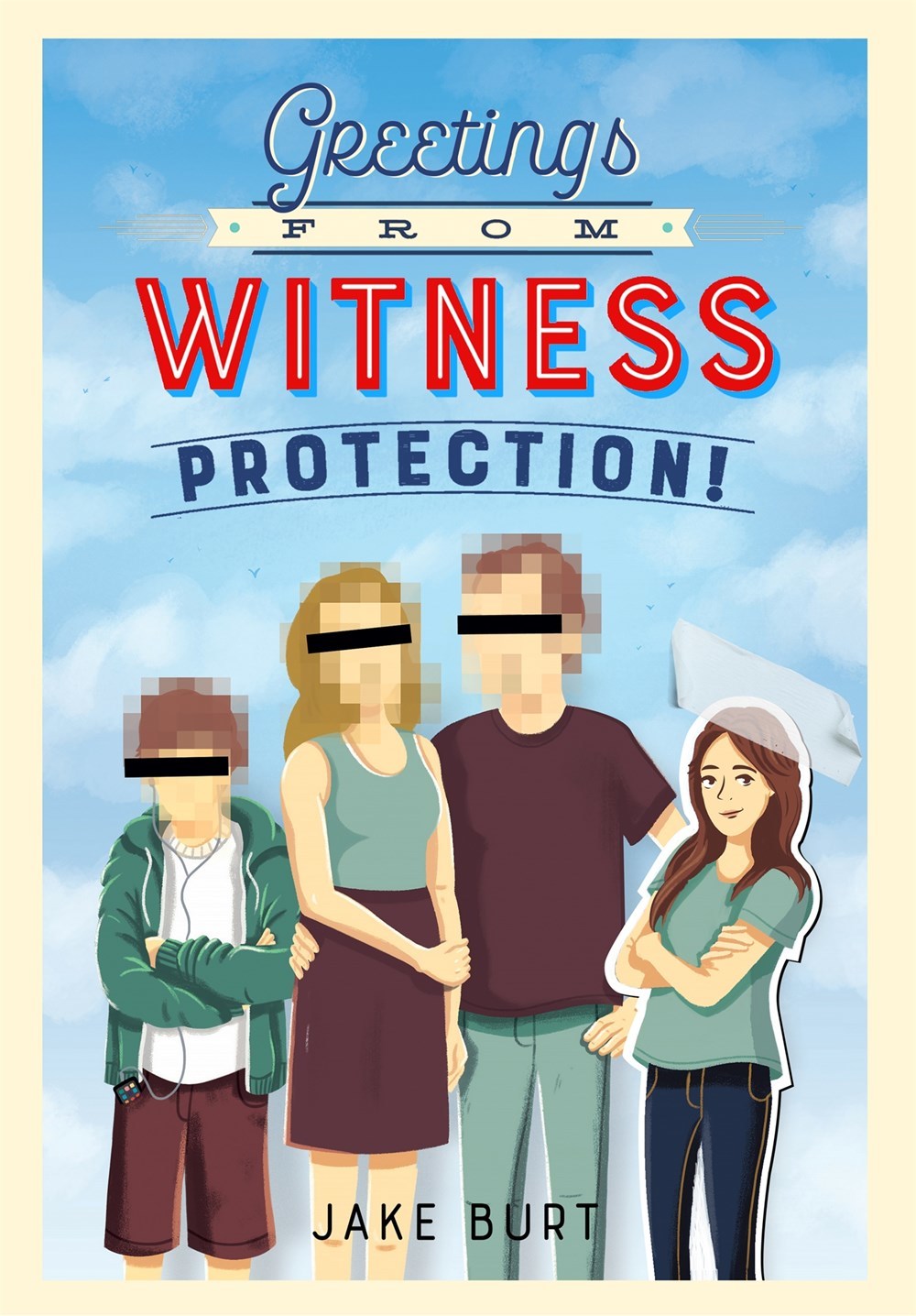 greetings from witness protection by jake burt greetings from witness protection by jake burt