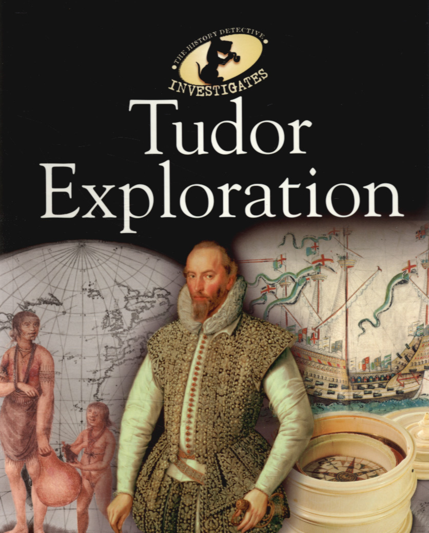 Tudor Exploration