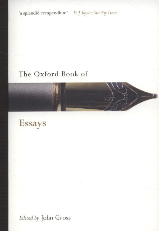 The Oxford book of essays by Gross, John (9780199556557) BrownsBfS
