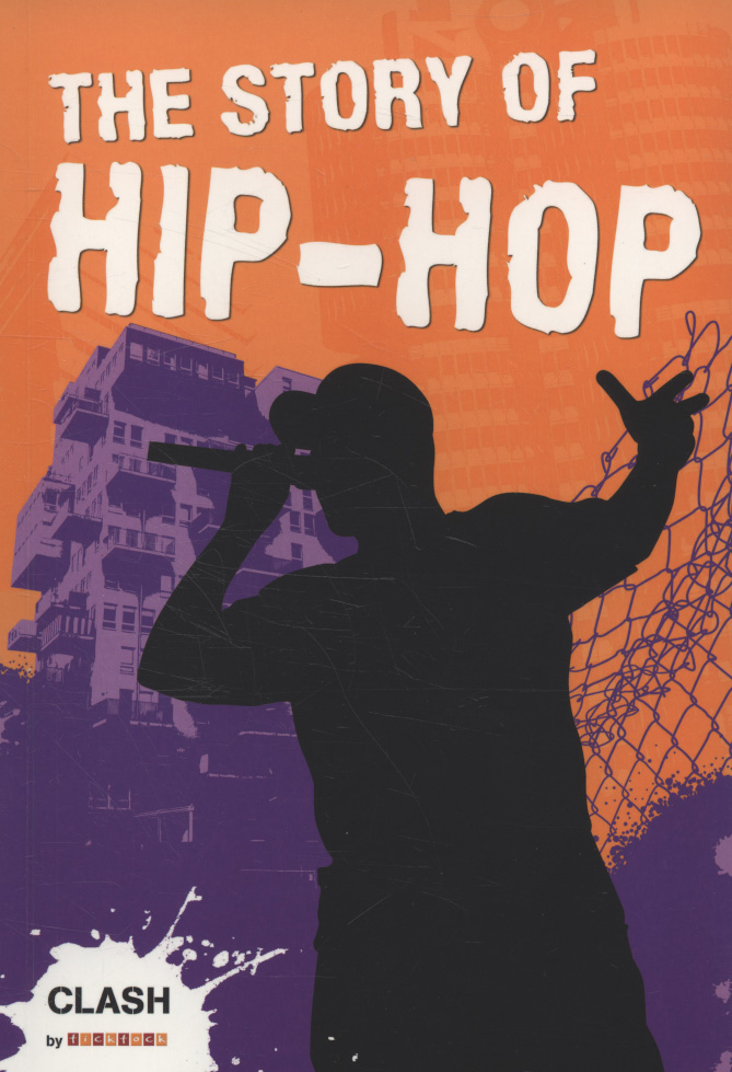 The story of hiphop by Cornish, Melanie J. (9781846969461) BrownsBfS