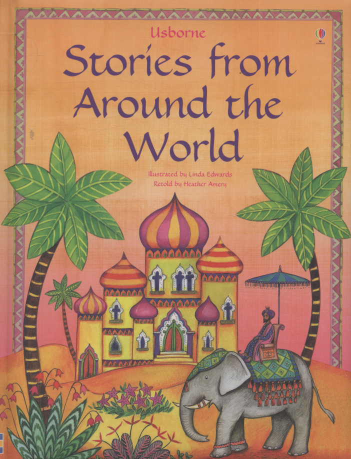 Usborne stories from around the world by Edwards, Linda (9781409508427