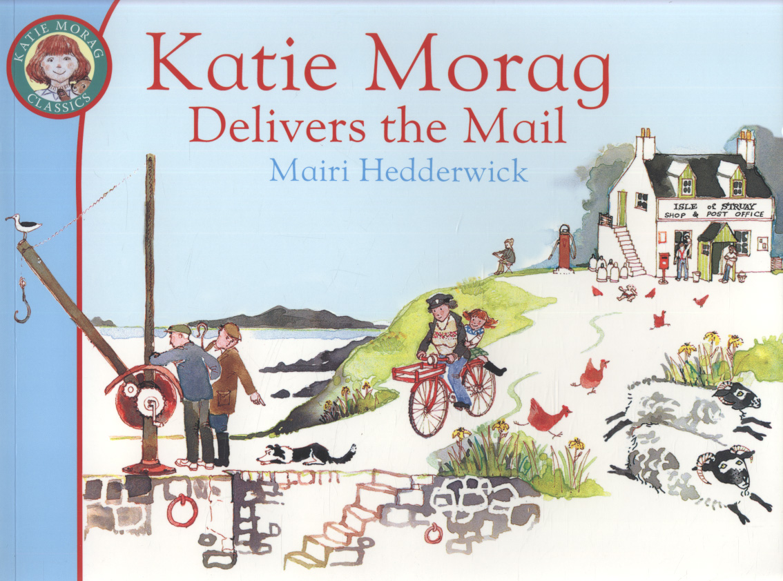 katie morag delivers the mail by hedderwick mairi