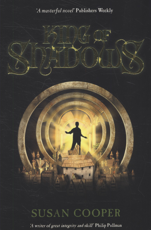 King of shadows by Cooper, Susan (9781849412742) BrownsBfS