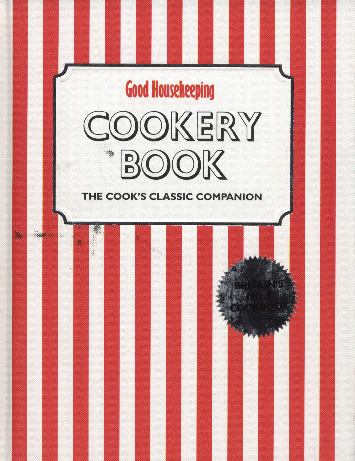 Good Housekeeping cookery book the cook's classic companion by Good