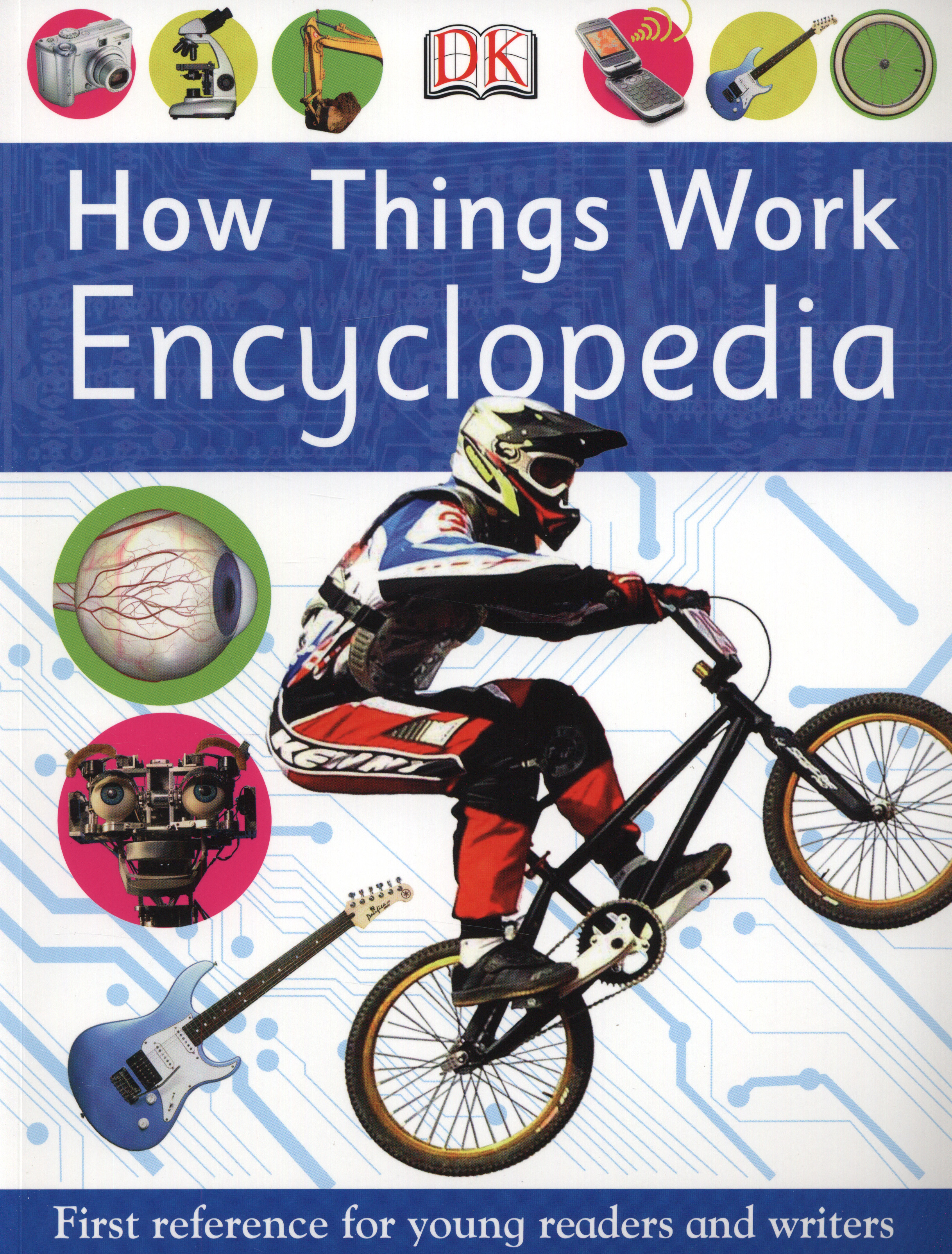 How things work encyclopedia. by DK (9781409383000) | BrownsBfS