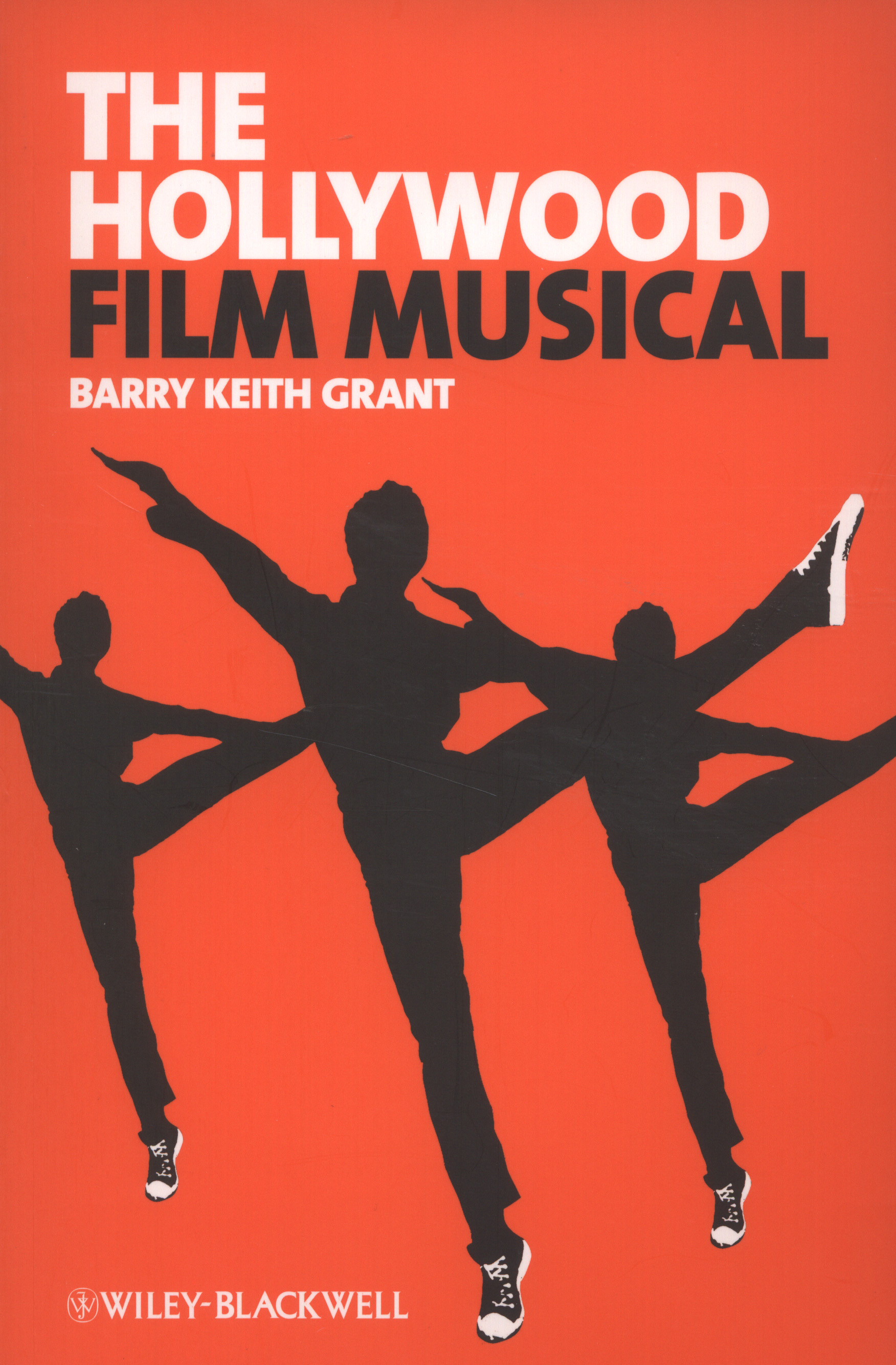 The Hollywood film musical by Grant, Barry Keith (9781405182522