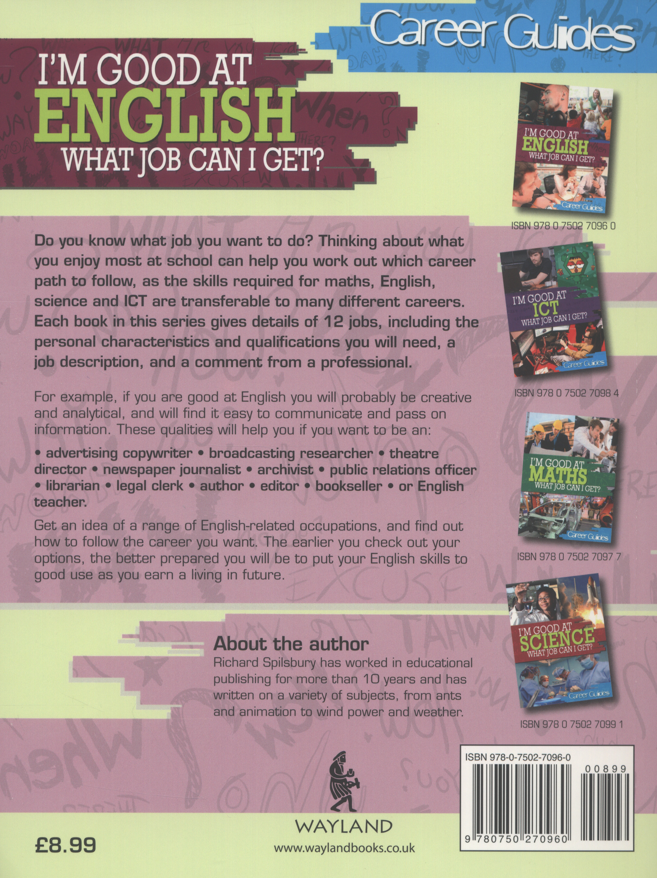 I'm good at English, what job can I get? by Spilsbury, Richard