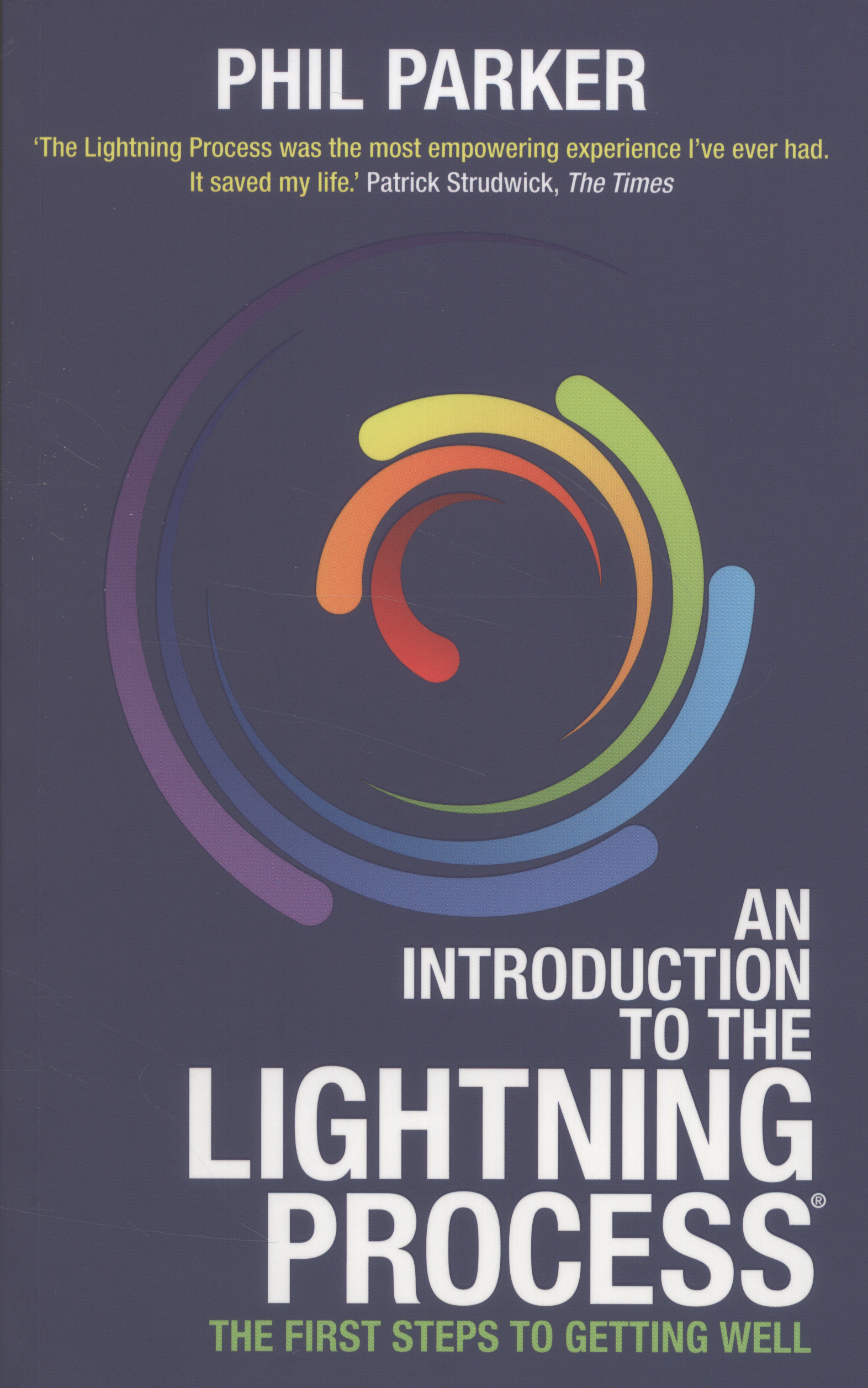 An introduction to the lightning process : the first steps to getting ...