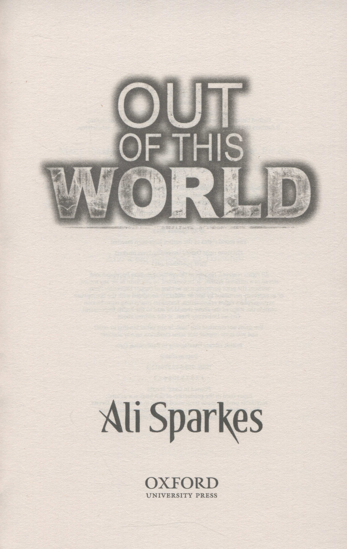 Out of this world by Sparkes, Ali (9780192794123) BrownsBfS