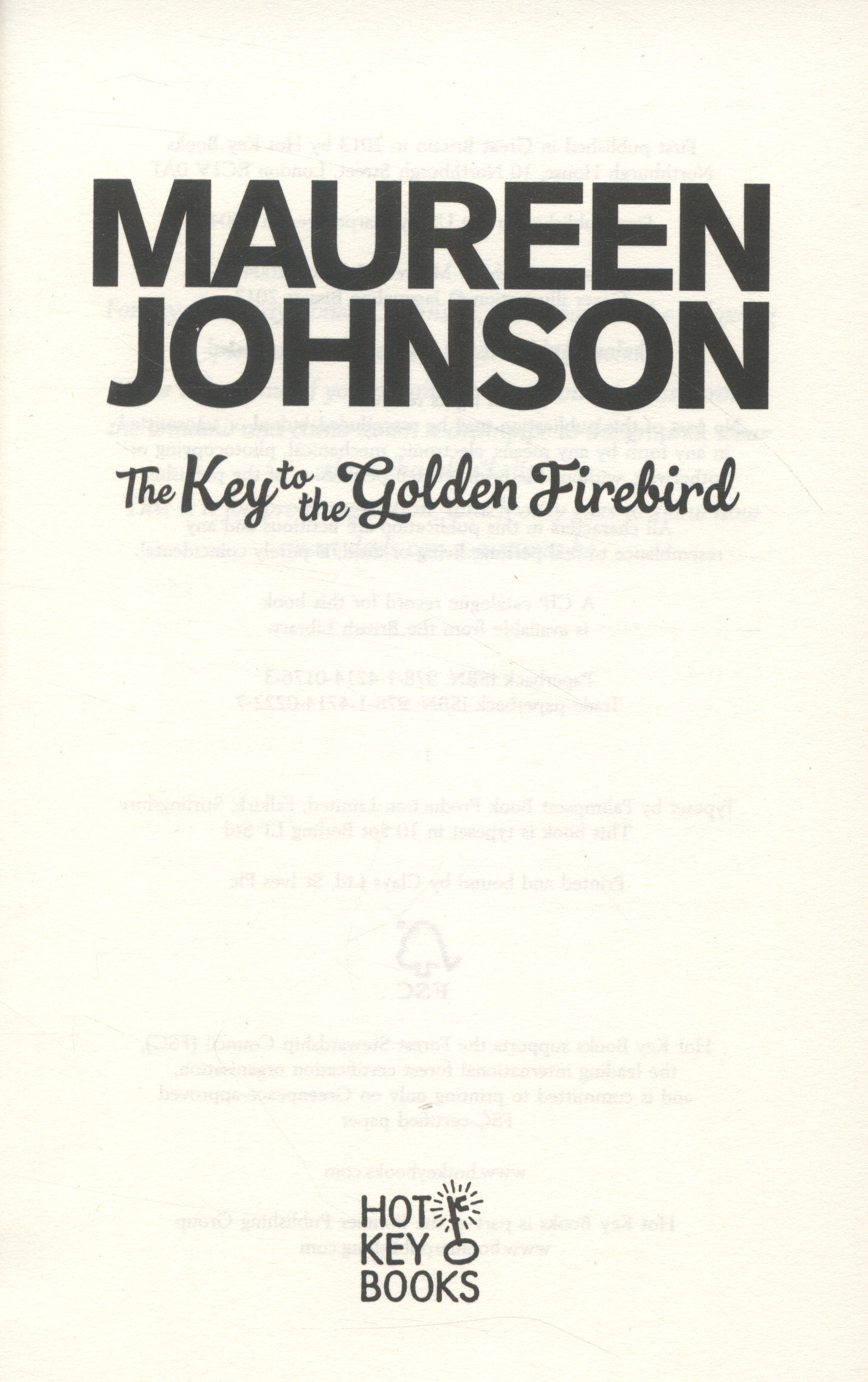 The Key To The Golden Firebird By Johnson Maureen - 