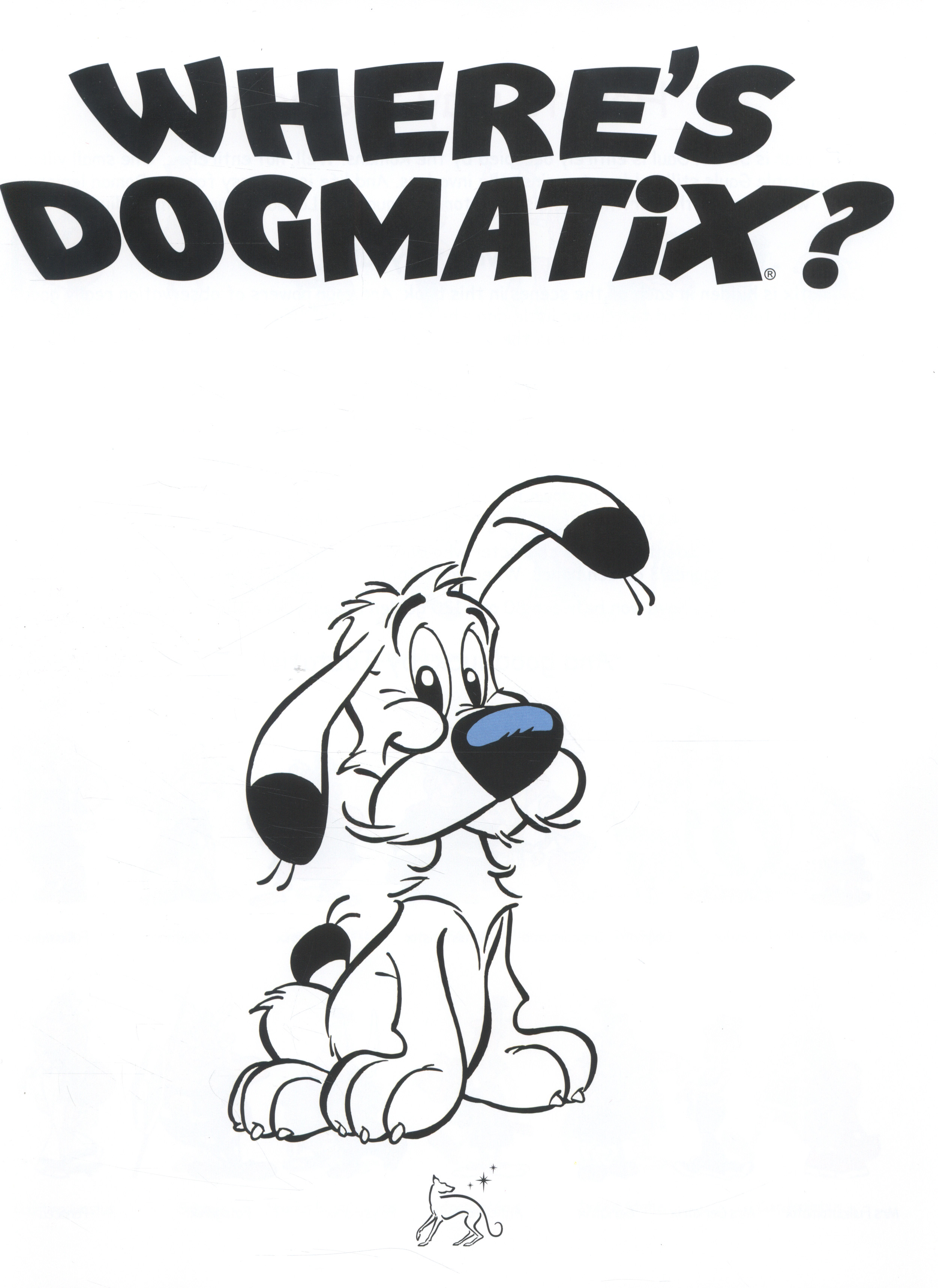 Where's Dogmatix ? by Uderzo, Albert (9781444008432) BrownsBfS