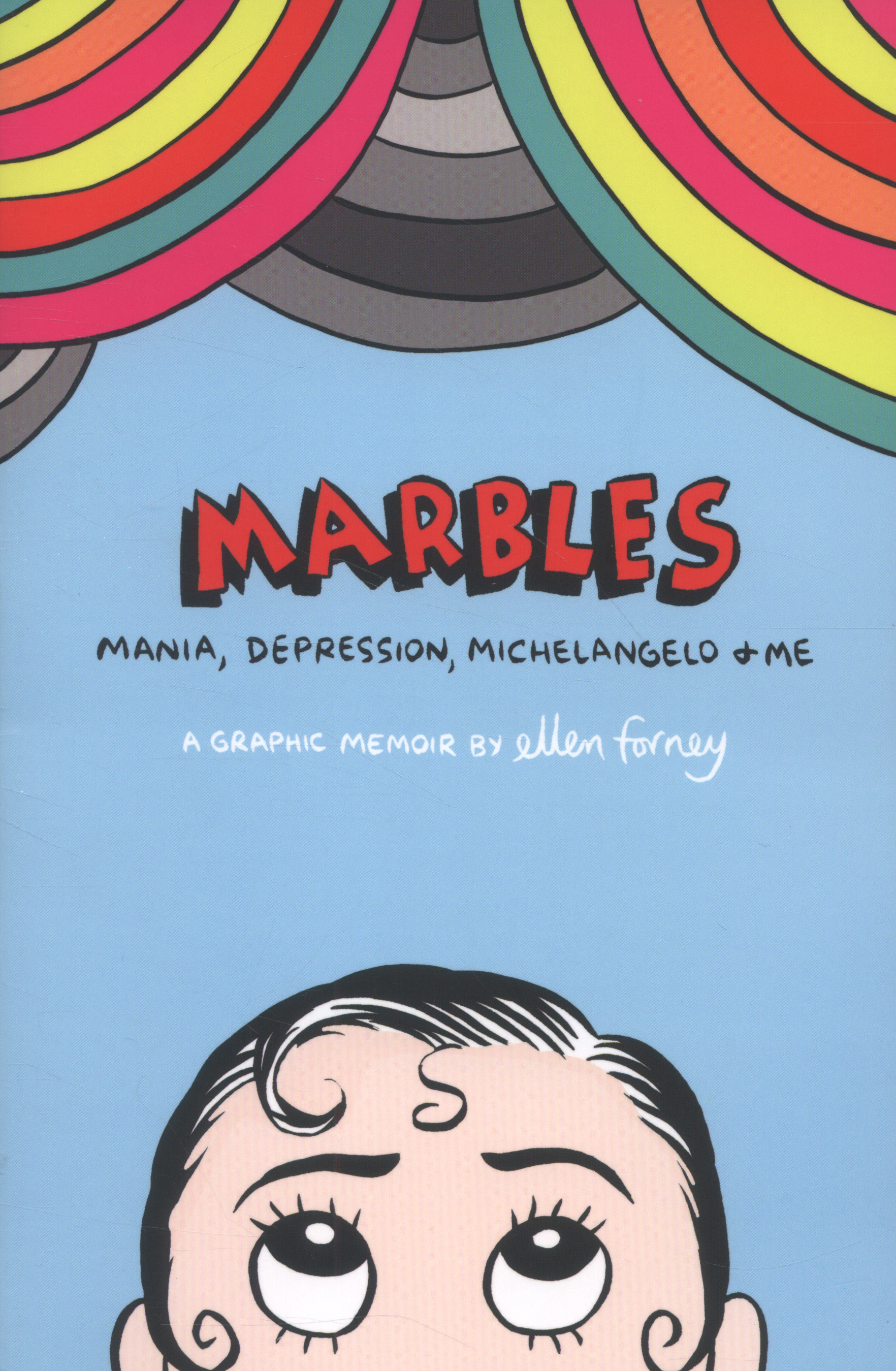 Marbles mania, depression, Michelangelo, & me by Forney, Ellen (9781472106896) BrownsBfS
