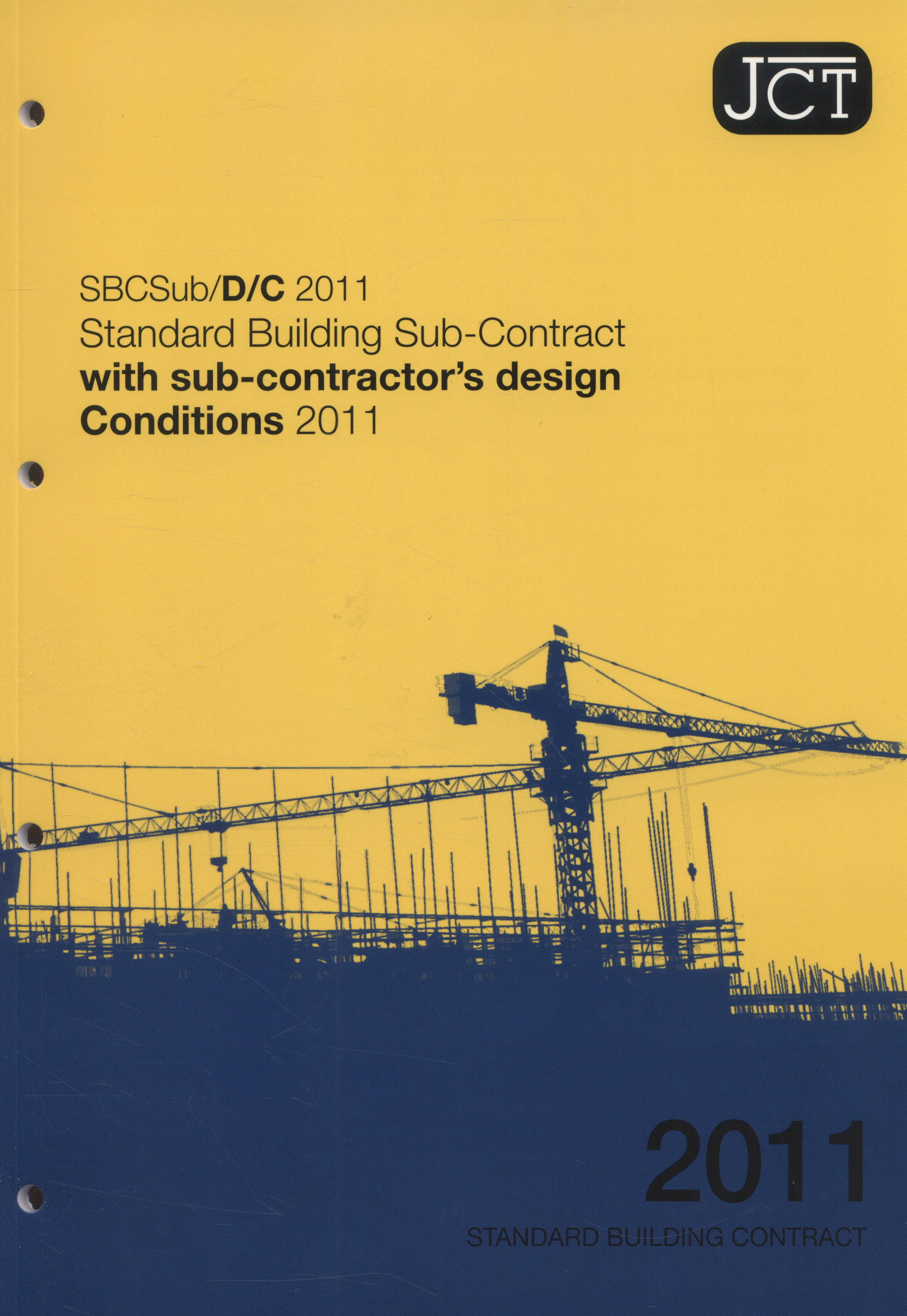 JCT: Standard Building Sub-Contract with sub contractor's design ...