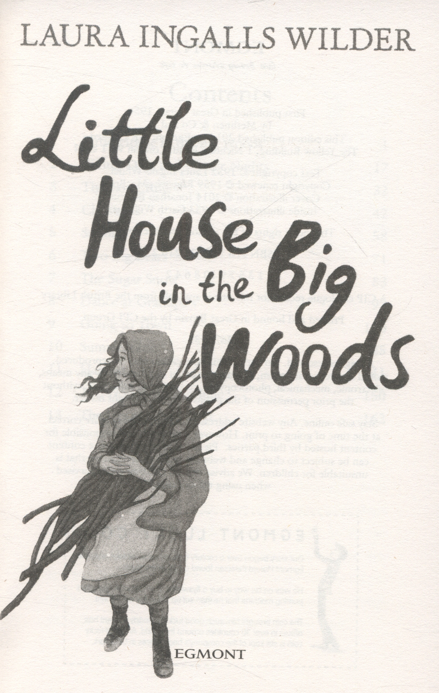 Little house in the big woods by Ingalls Wilder, Laura (9781405272162) BrownsBfS