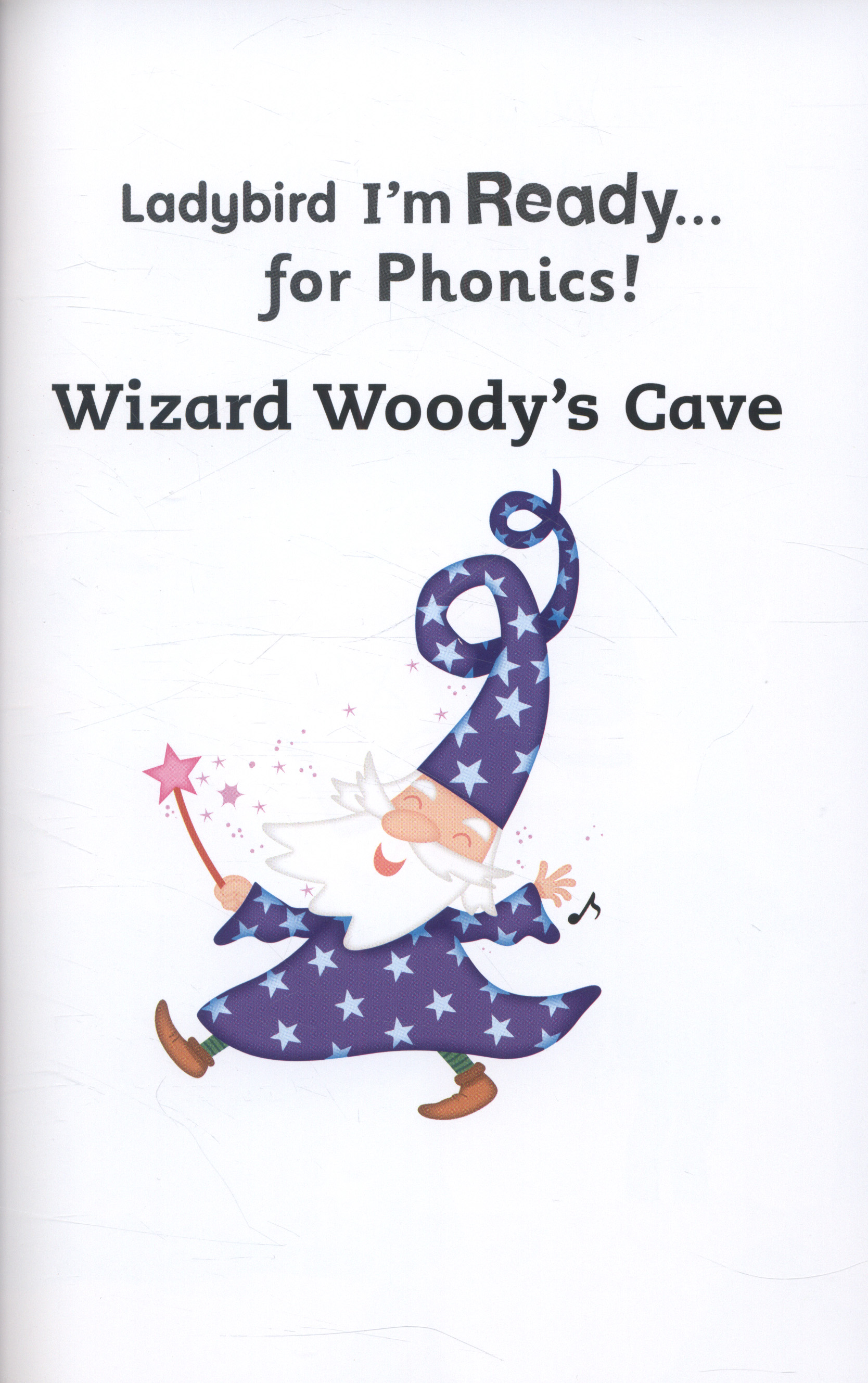 Wizard Woody: Ladybird I'm Ready for Phonics Level 11 by Baker ...