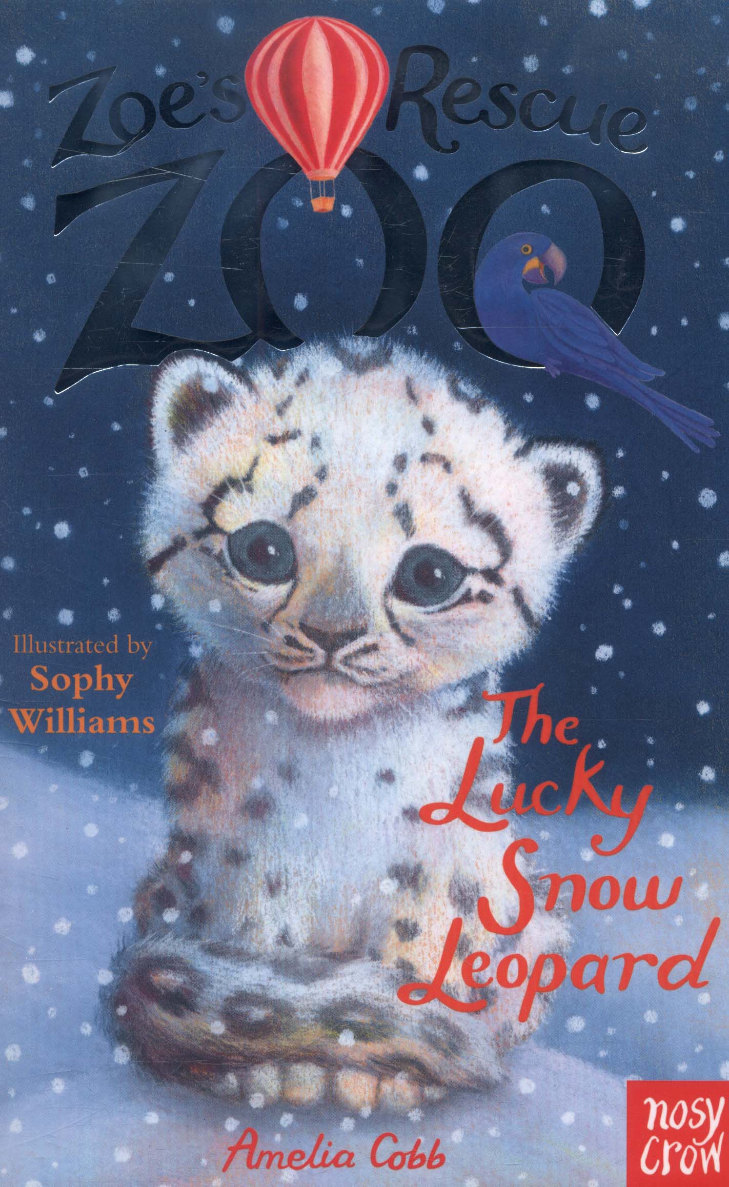 Zoe's Rescue Zoo: The Lucky Snow Leopard by Cobb, Amelia (9780857633774 ...