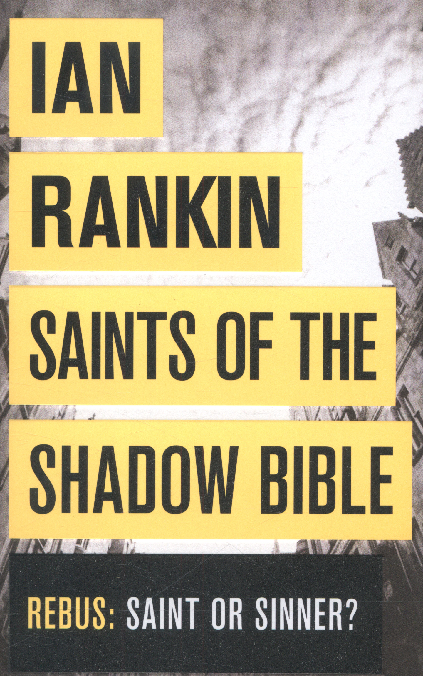 Saints of the Shadow Bible by Rankin, Ian (9781409128847) BrownsBfS