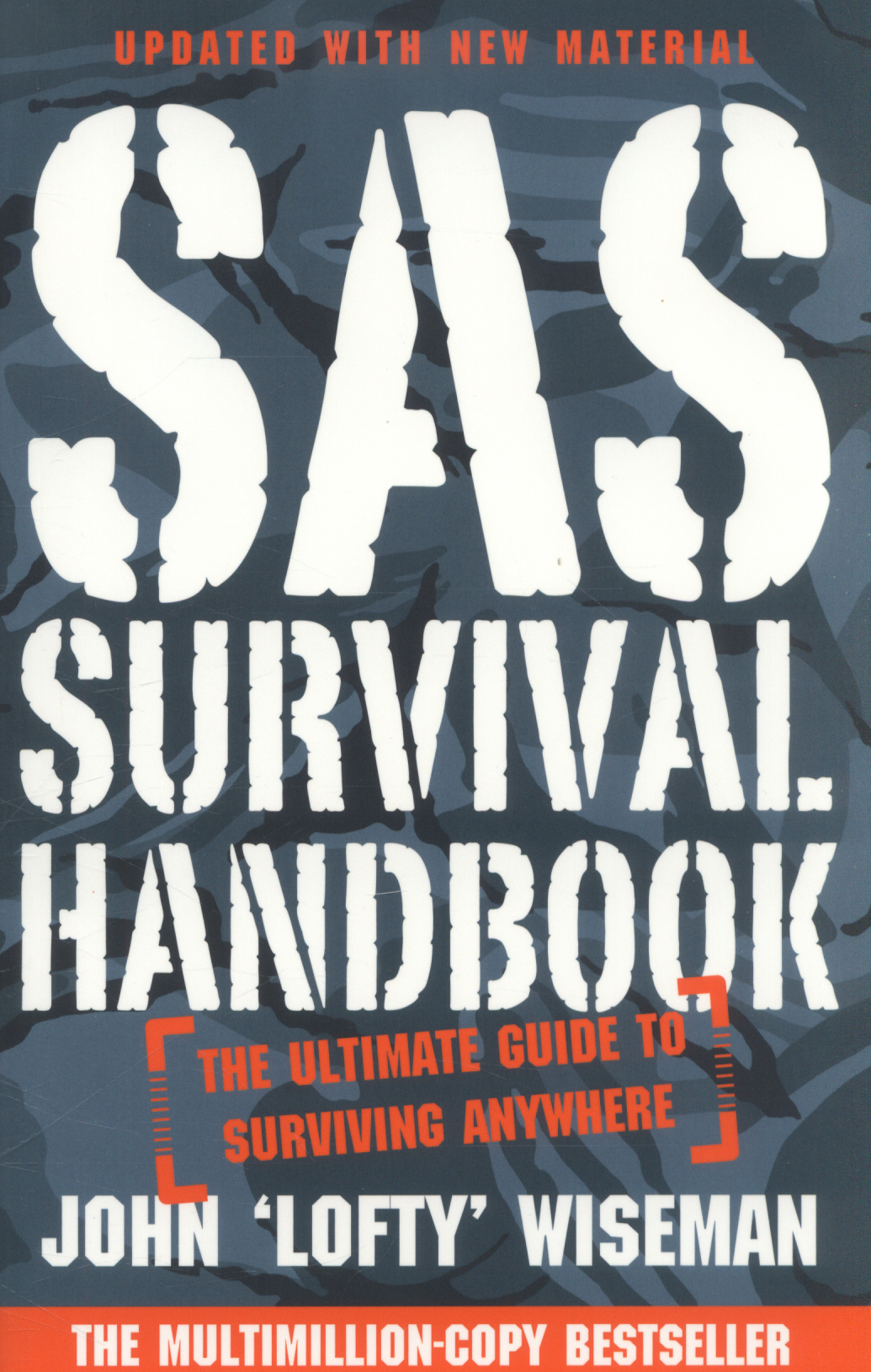 SAS survival handbook the ultimate guide to surviving anywhere by Wiseman, John 