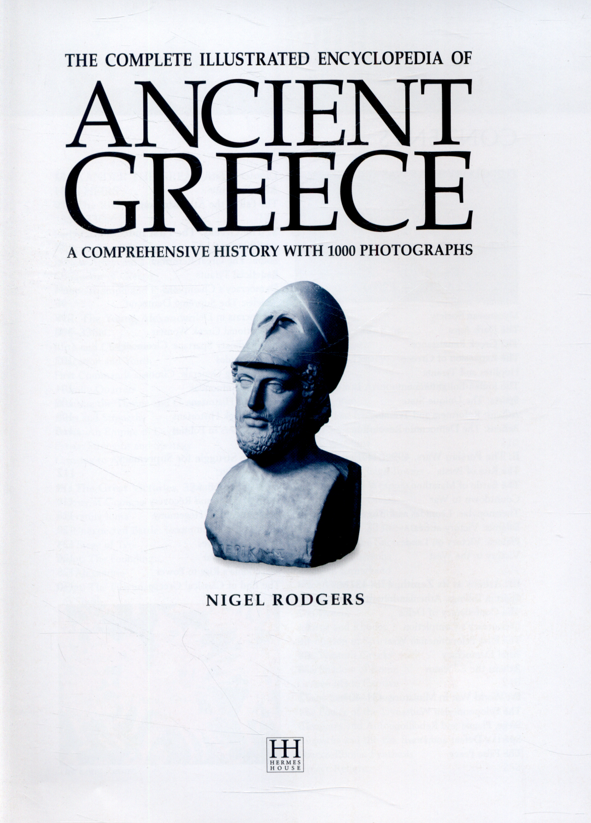 The complete illustrated encyclopedia of ancient Greece a