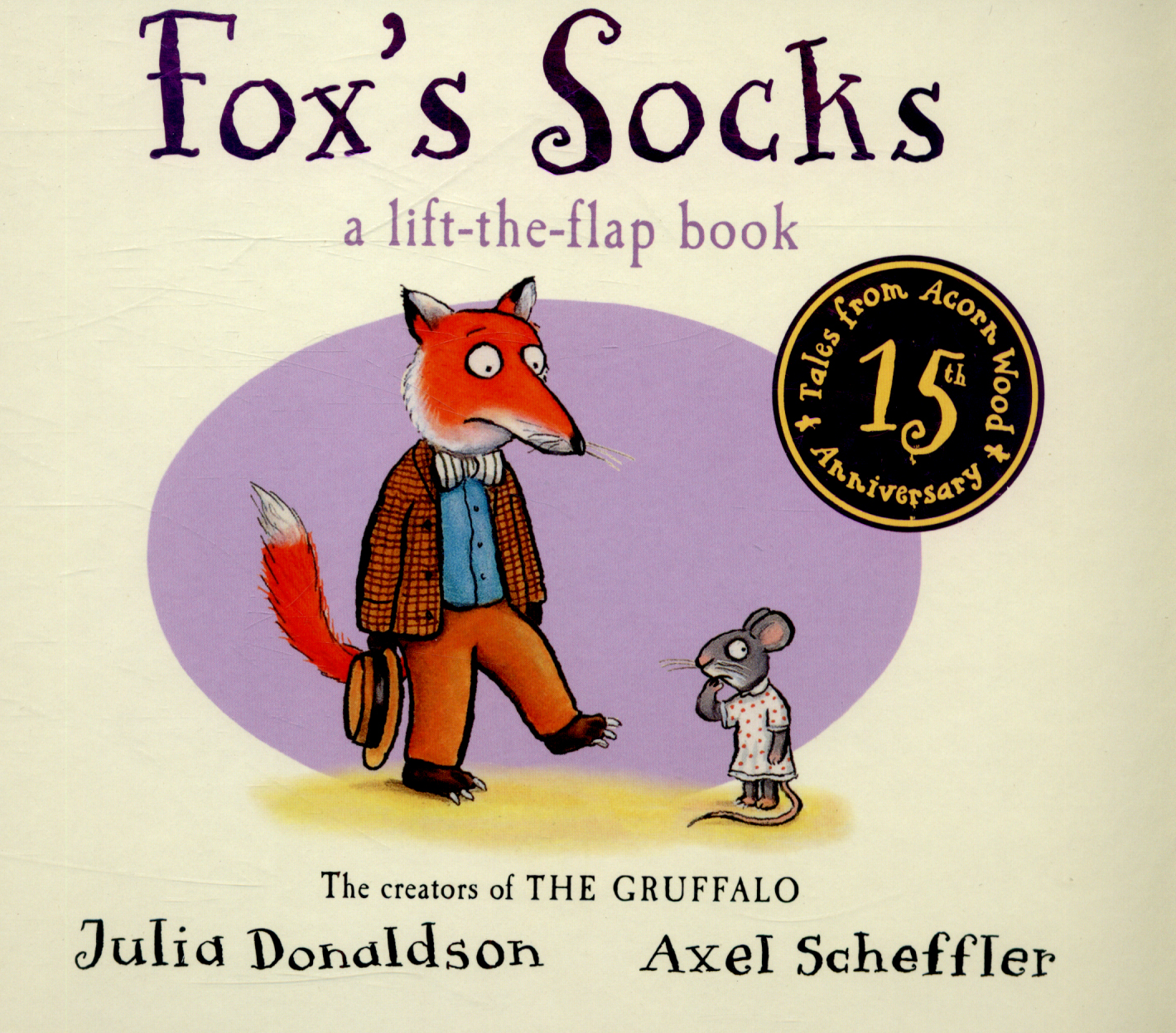 Fox's socks a lifttheflap book by Donaldson, Julia (9781447273400