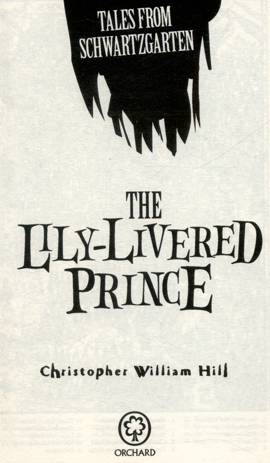 The lilylivered prince by William Hill, Christopher (9781408314579