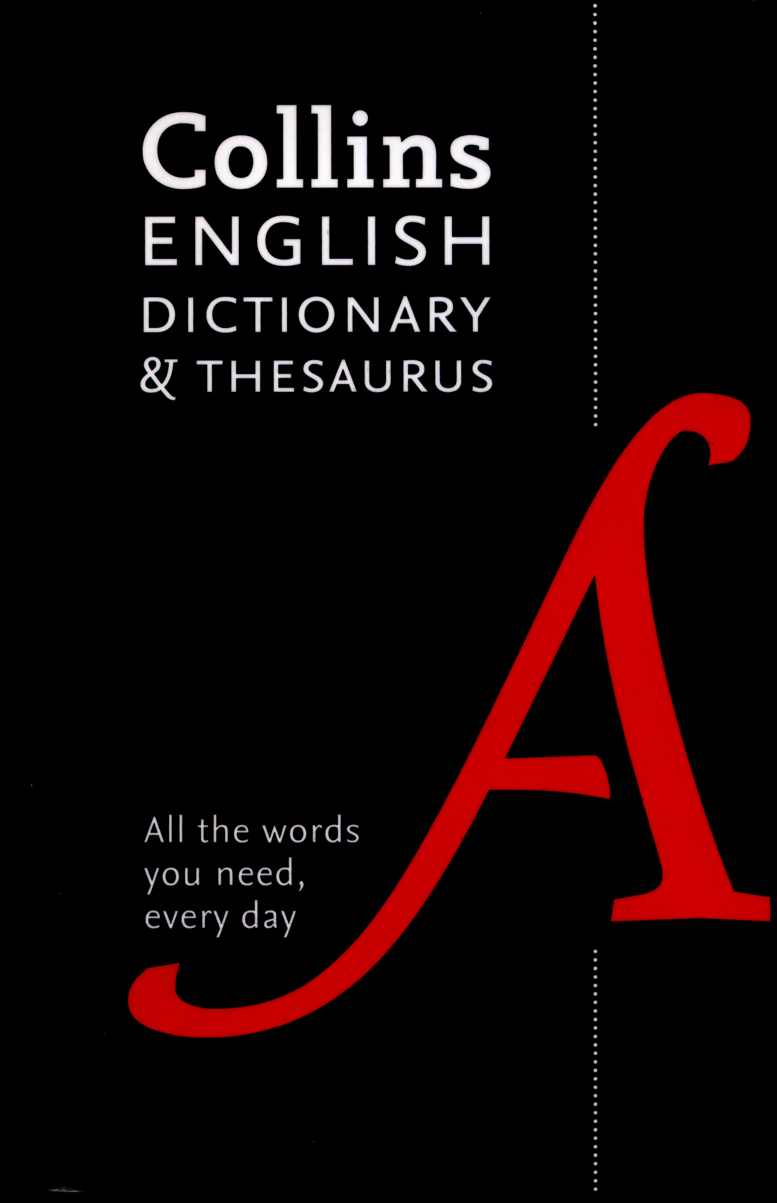 Collins English dictionary & thesaurus by Collins Dictionaries