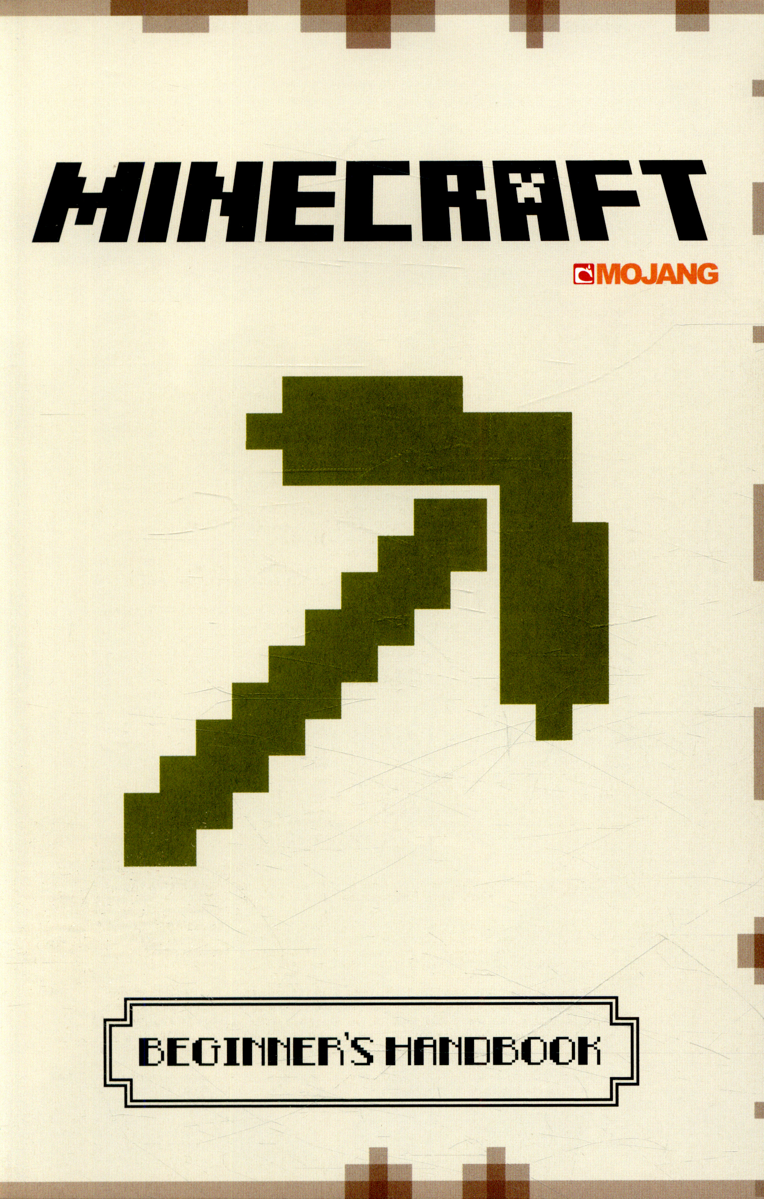 Minecraft : beginner's handbook by Mojang AB 
