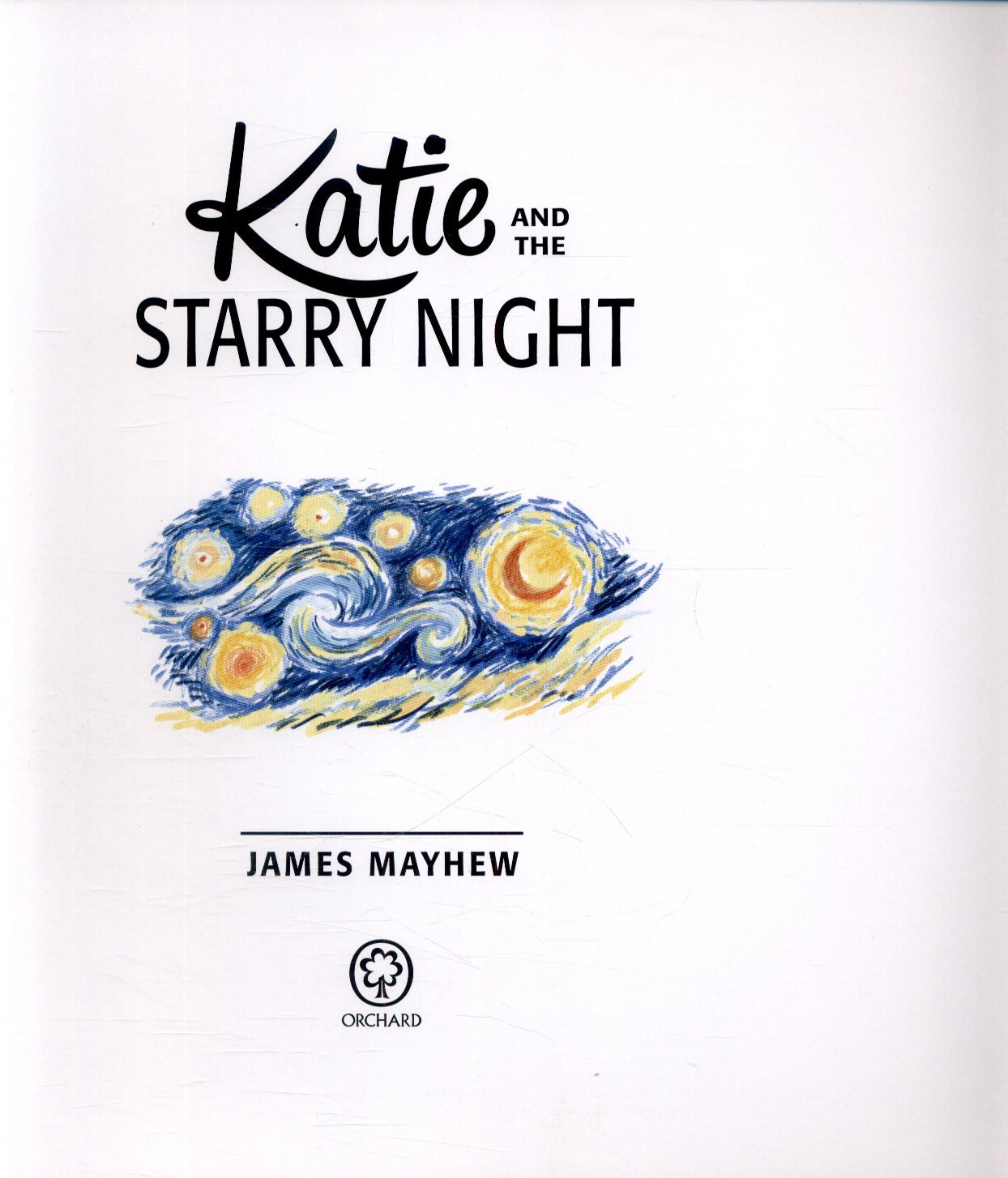 Katie and The starry night by Mayhew, James (9781408332436) BrownsBfS