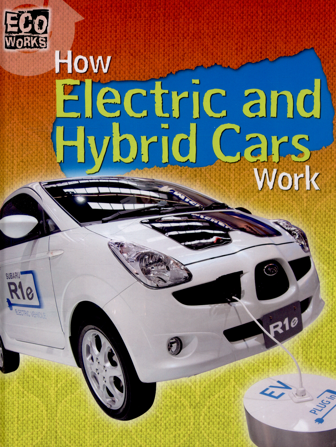 Hybrid Cars How They Work