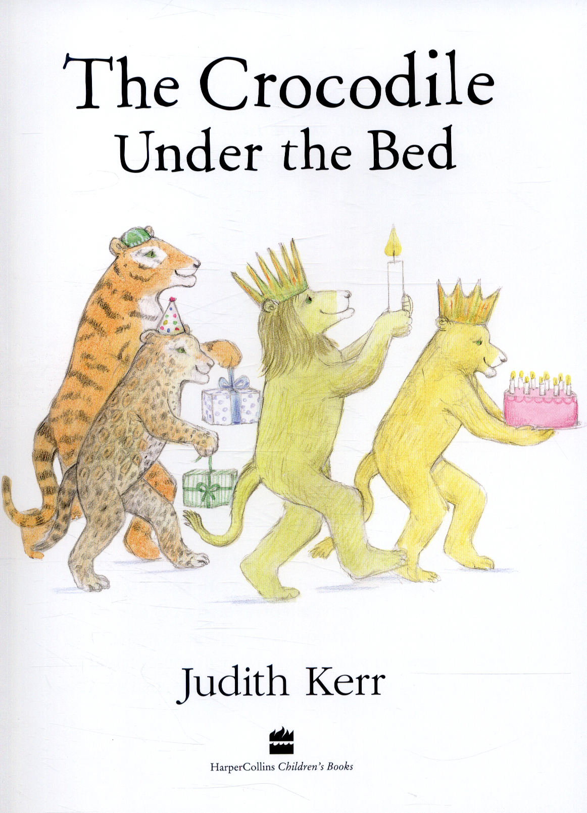 The crocodile under the bed by Kerr, Judith (9780007586776) BrownsBfS
