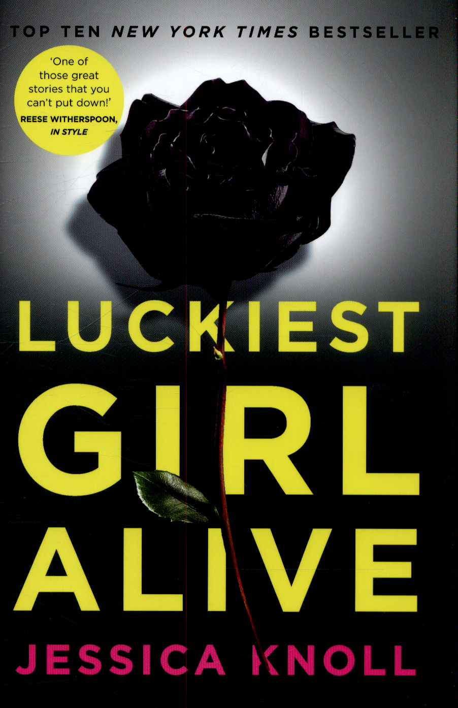 Luckiest girl alive by Knoll, Jessica (Author) (9781509814800) BrownsBfS