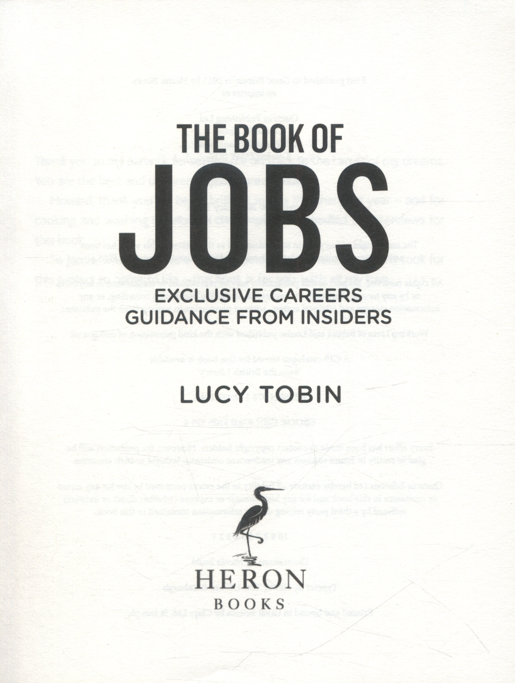 The book of jobs exclusive careers guidance from insiders by Tobin