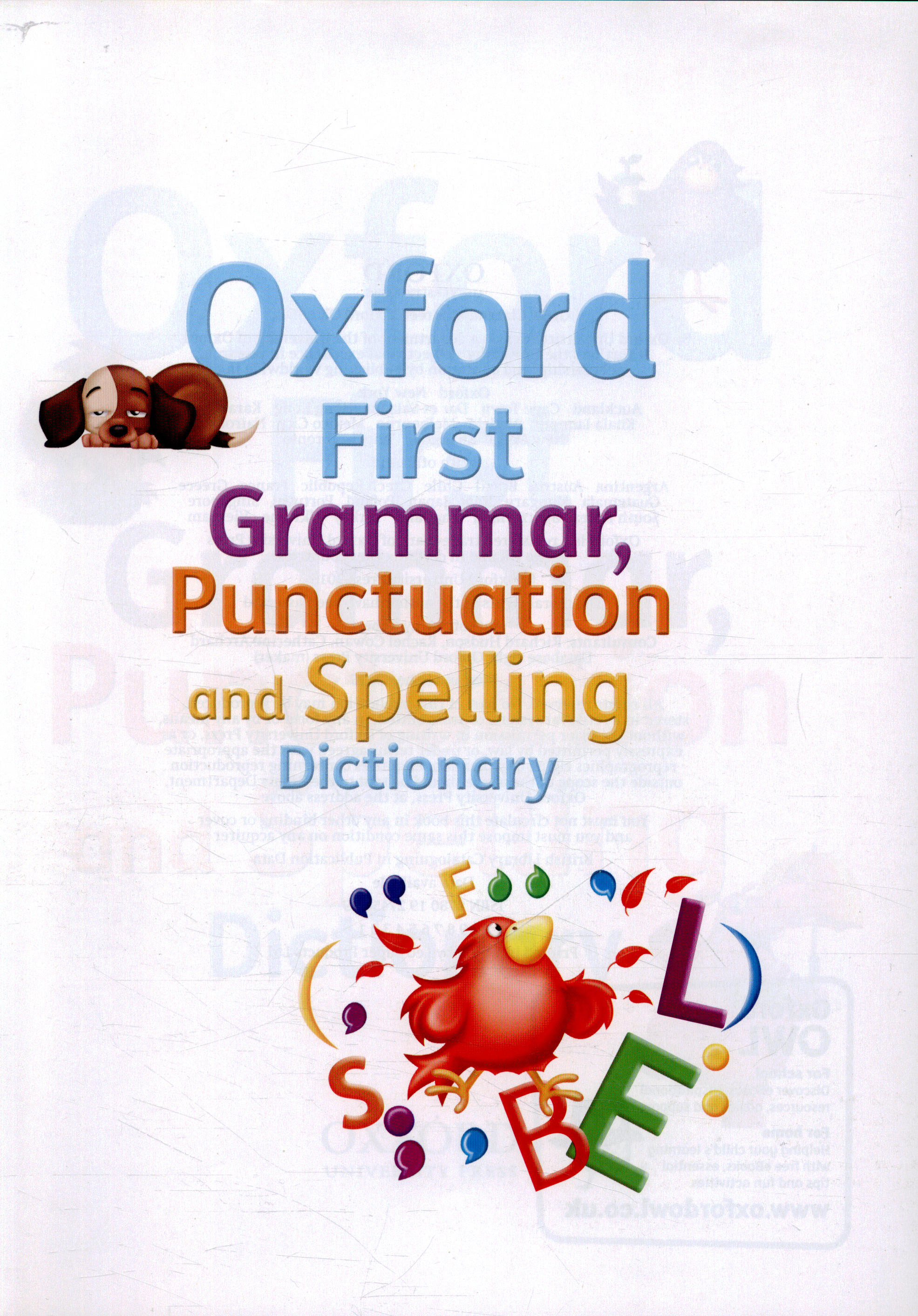 Grammar dictionary. Oxford first Grammar, Punctuation and Spelling Dictionary. Oxford Primary Grammar, Punctuation and Spelling Dictionary. Oxford Grammar 1plurals.. Uk Oxford Spelling.