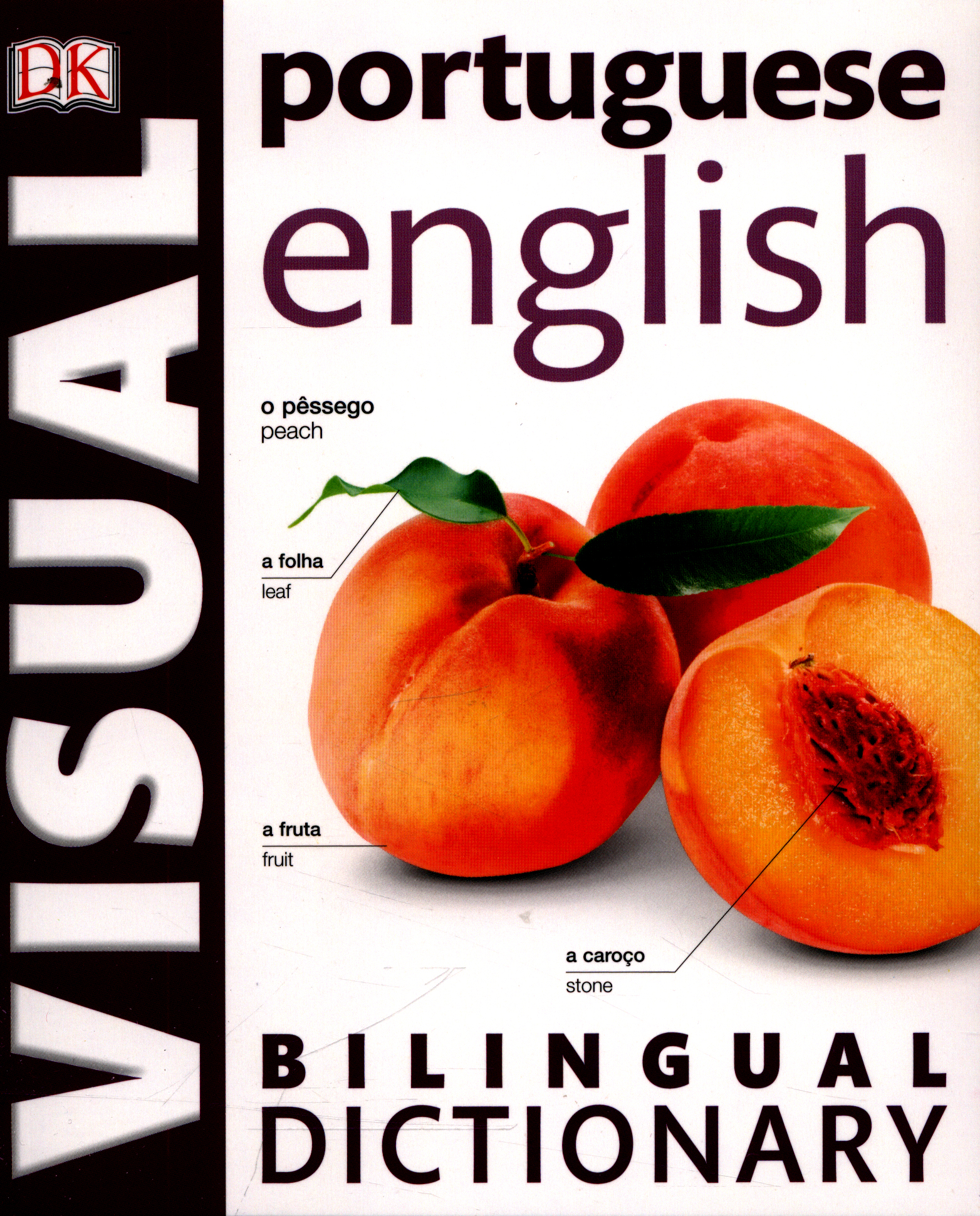 Portuguese English visual bilingual dictionary by DK (9780241199220