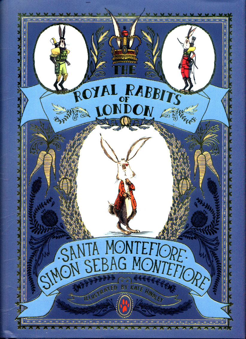 The Royal Rabbits of London by Montefiore, Santa (9781471157868