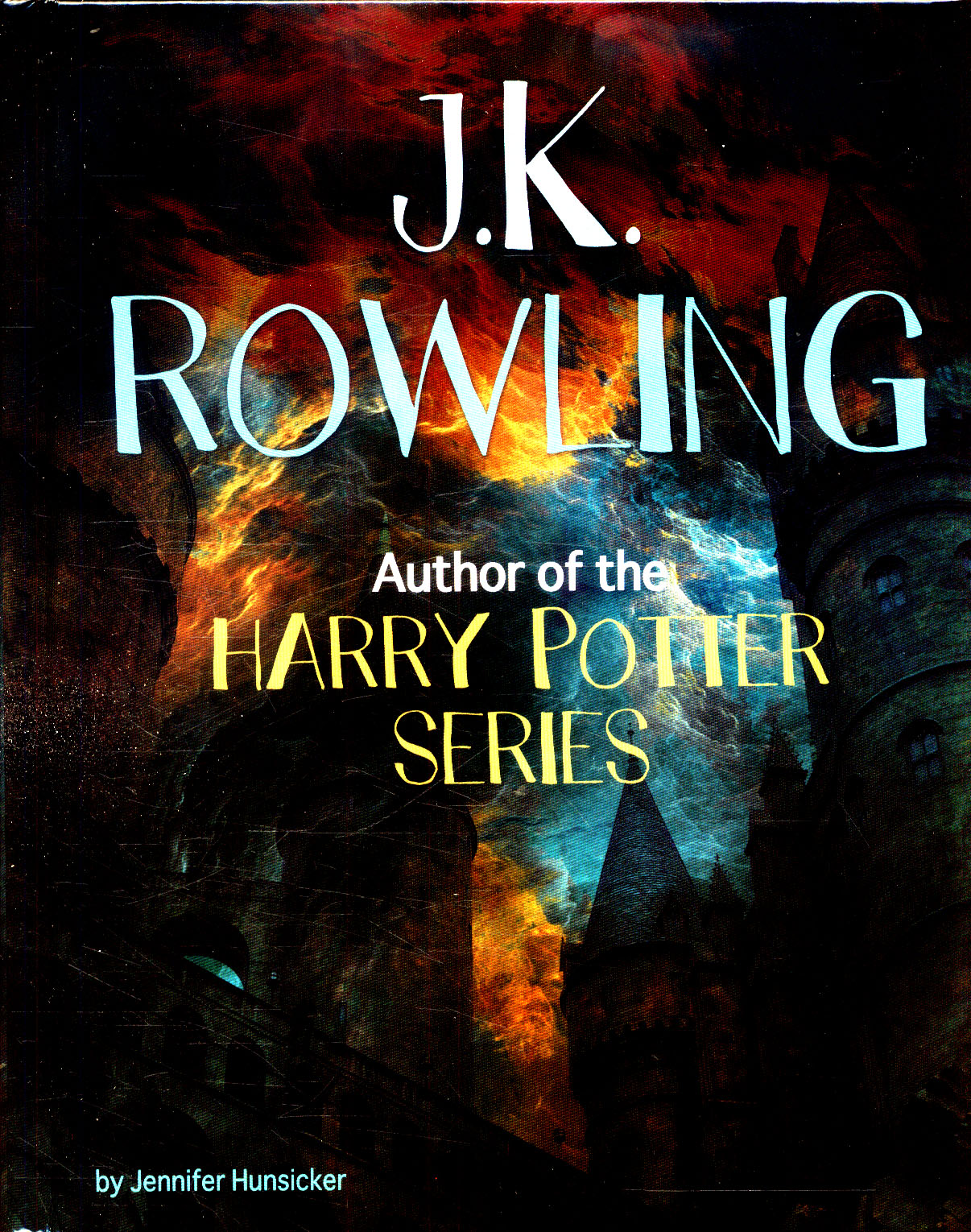 J K Rowling Author Of The Harry Potter Series By Hunsicker Jennifer 9781474728584 Brownsbfs