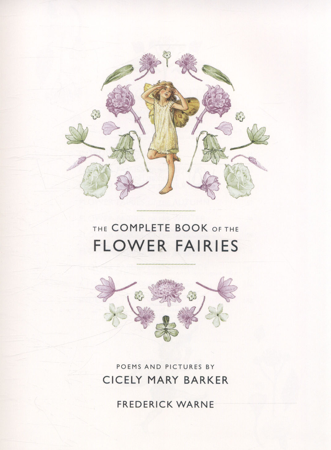 The complete book of the flower fairies by Barker, Cicely Mary